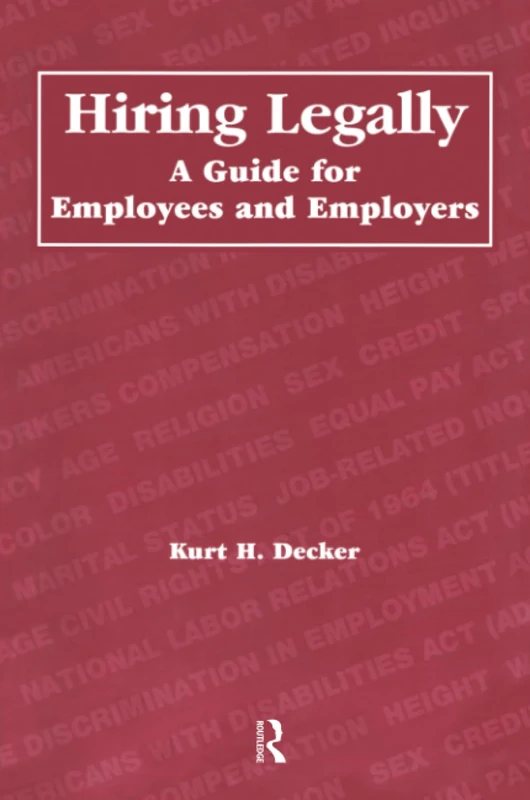 Hiring Legally: A Guide for Employees and Employers