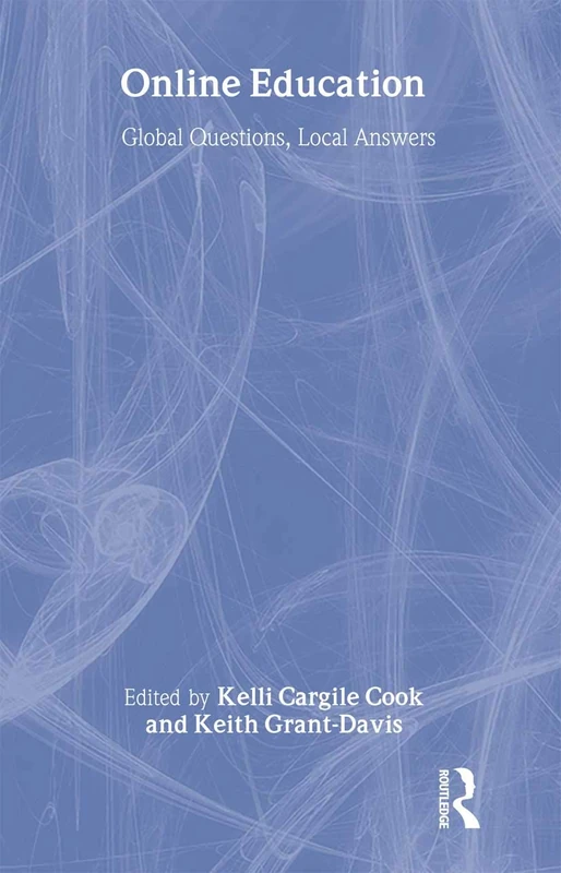 Routledge Online Education: Global Questions, Local Answers
