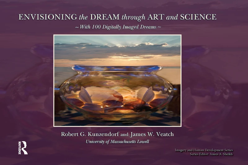 Routledge Envisioning the Dream Through Art and Science