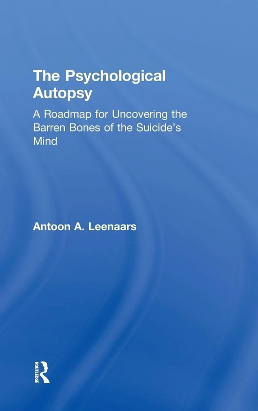 Routledge - The Psychological Autopsy - Forensic Science Book - Image 1