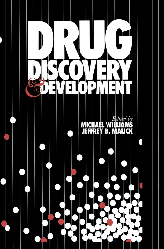 Drug Discovery and Development (Contemporary Biomedicine)