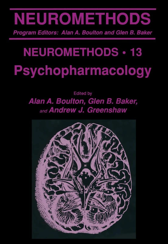 Psychopharmacology: 13 (Neuromethods, 13)