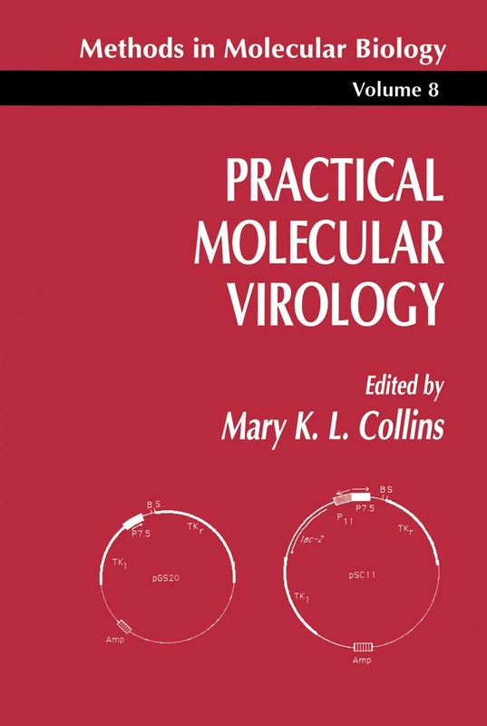 Practical Molecular Virology: 8 (Methods in Molecular Biology, 8)