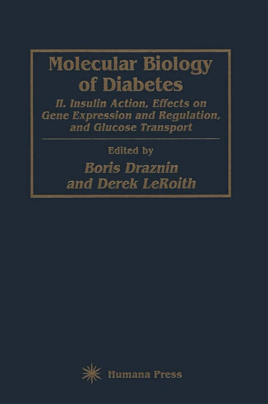 Molecular Biology of Diabetes, Part II: Insulin Action, Effects on Gene Expression and Regulation, and Glucose Transport - Image 1