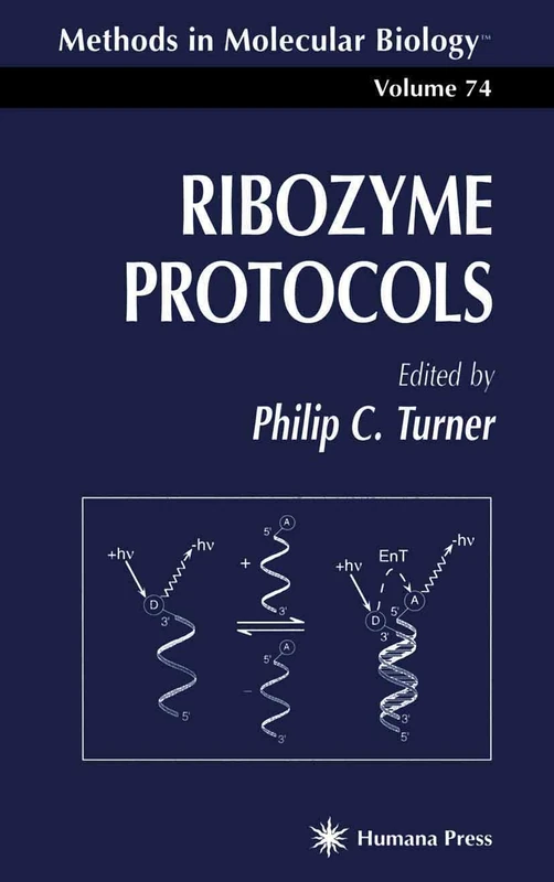 Ribozyme Protocols: 74 (Methods in Molecular Biology, 74)