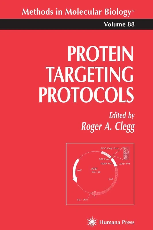 Protein Targeting Protocols: 88 (Methods in Molecular Biology)