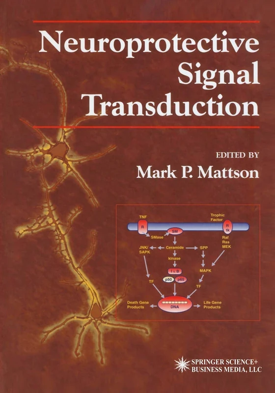 Neuroprotective Signal Transduction (Contemporary Neuroscience)