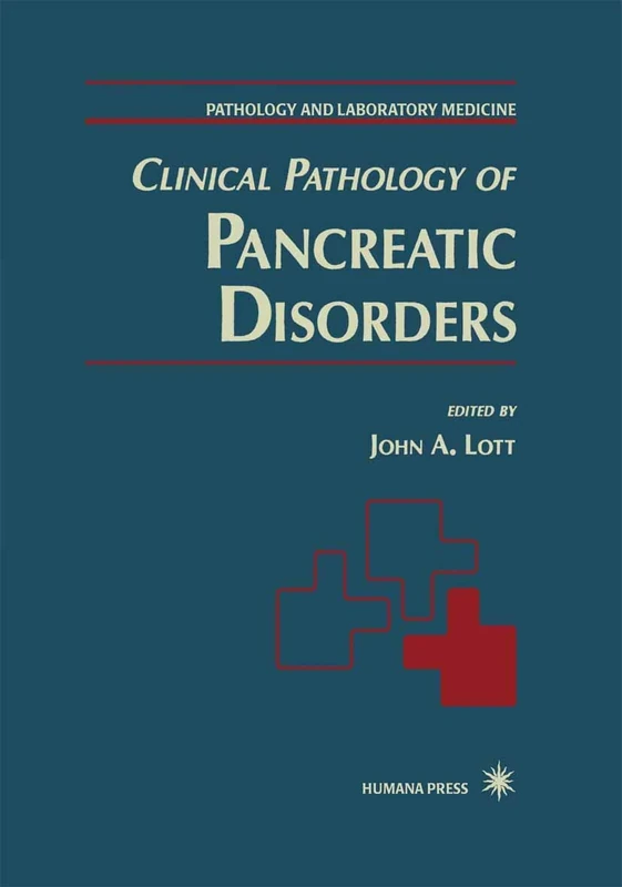 Clinical Pathology of Pancreatic Disorders: 2 (Pathology and Laboratory Medicine, 2)