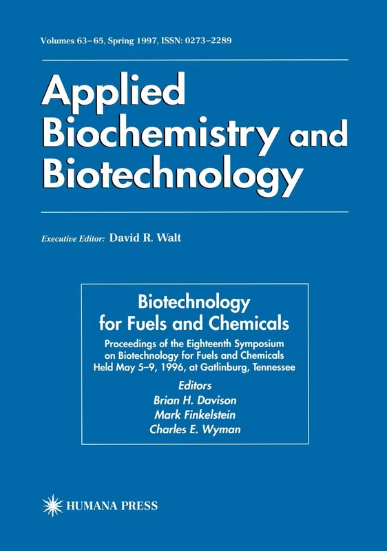 Biotechnology for Fuels and Chemicals - Humana Press Books