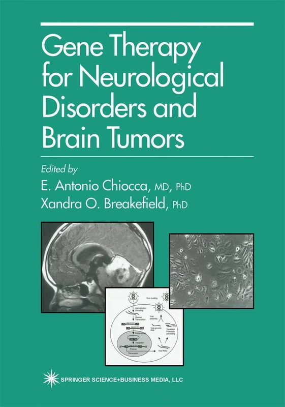 Gene Therapy for Neurological Disorders and Brain Tumors (Contemporary Neuroscience)