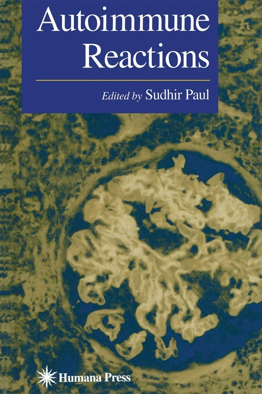 Autoimmune Reactions: 6 (Contemporary Immunology)