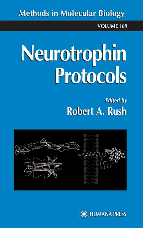 Neurotrophin Protocols: 169 (Methods in Molecular Biology, 169)