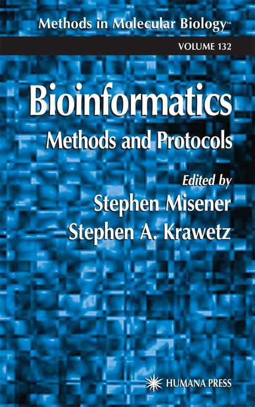 Humana Bioinformatics Methods and Protocols - Volume 132