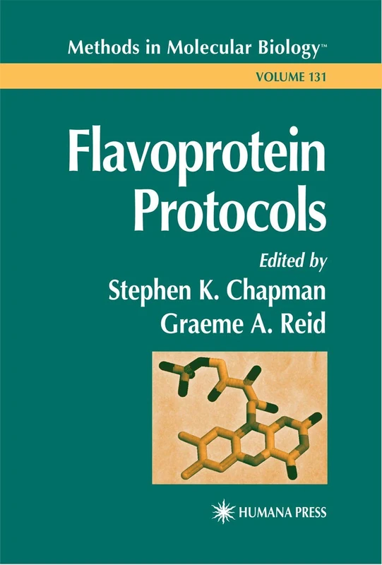 Humana Flavoprotein Protocols: 131 - Methods in Molecular Biology