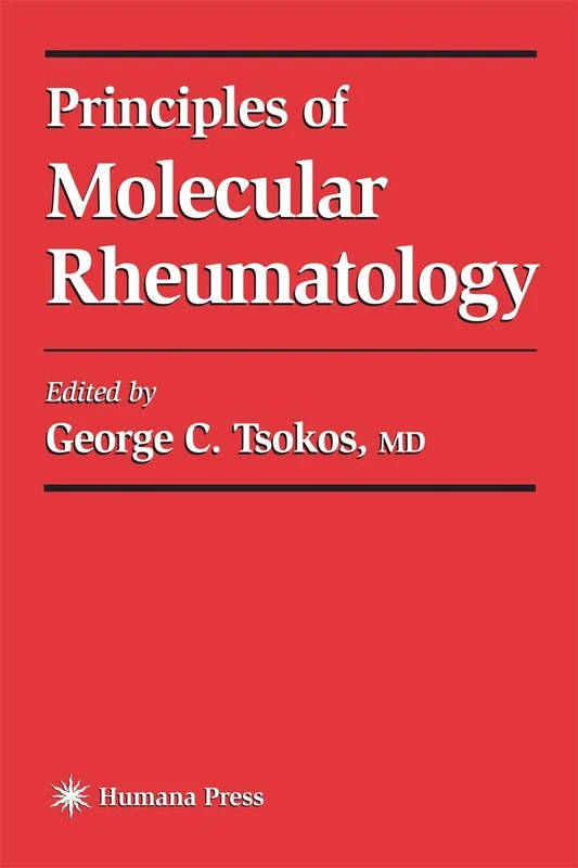Principles of Molecular Rheumatology: Current Molecular Medicine: 1