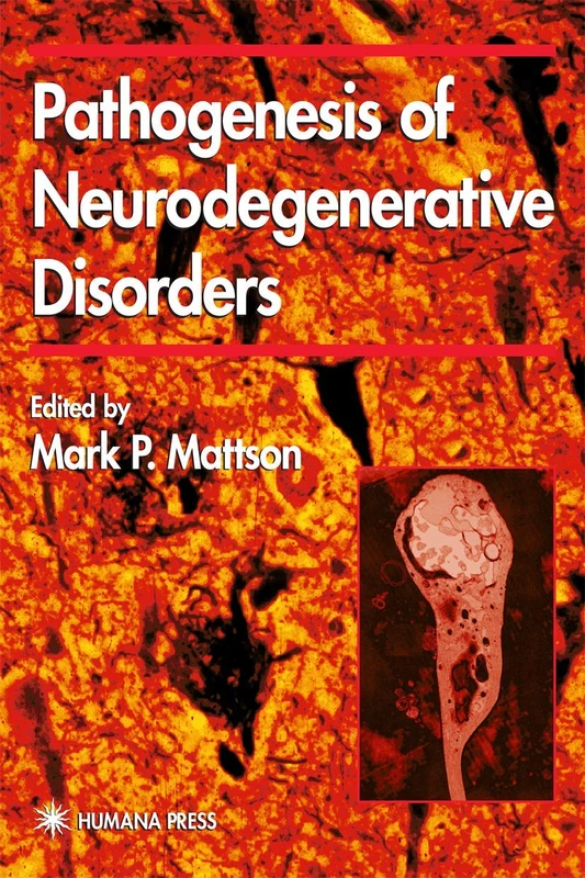 Pathogenesis of Neurodegenerative Disorders (Contemporary Neuroscience)