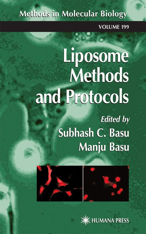Liposome Methods and Protocols: 199 (Methods in Molecular Biology, 199)