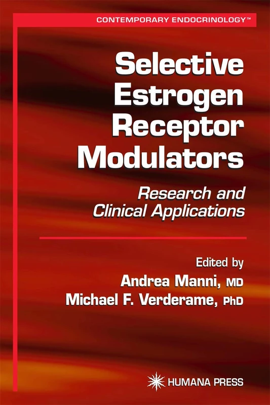 Humana Selective Estrogen Receptor Modulators Research Book
