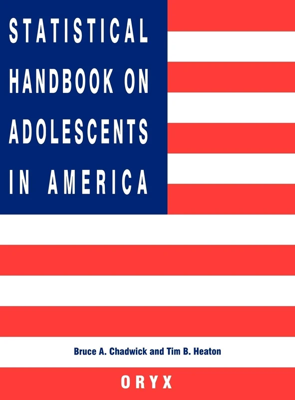 Statistical Handbook on Adolescents in America (Oryx Statistical Handbooks) - Image 1