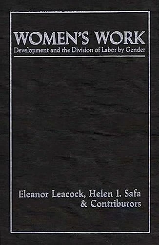 Women's Work: Development and the Division of Labor by Gender