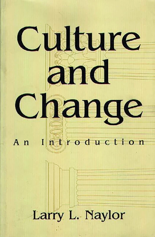 Culture and Change: An Introduction - Image 1