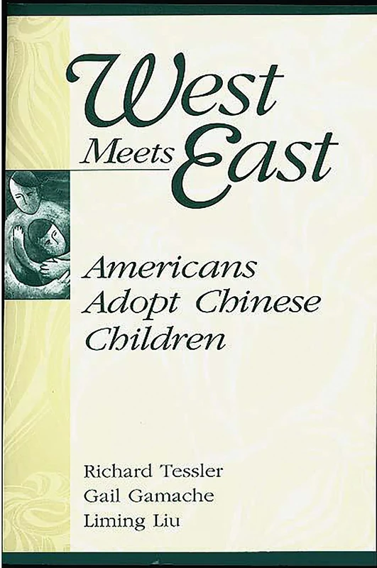 West Meets East: Americans Adopt Chinese Children