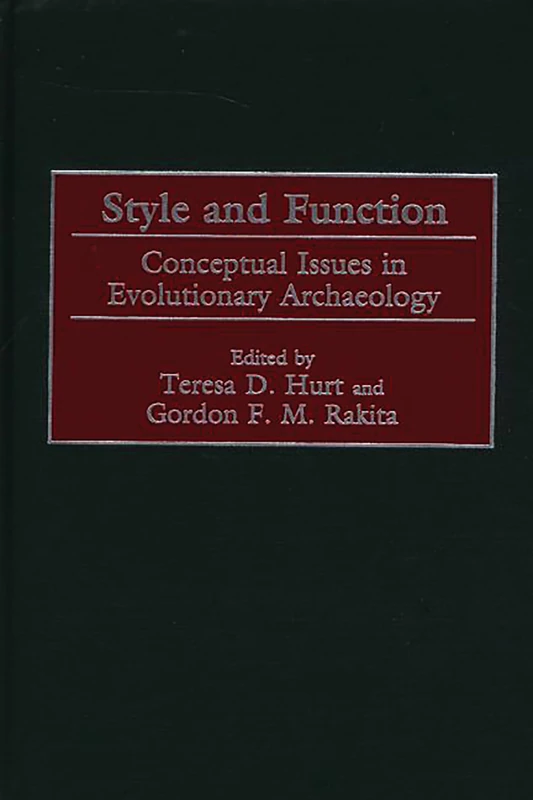 Style and Function: Conceptual Issues in Evolutionary Archaeology - Image 1