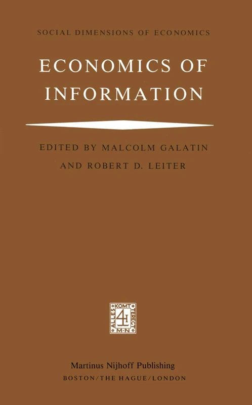 Economics of Information: 3 (Social Dimensions of Economics, 3)