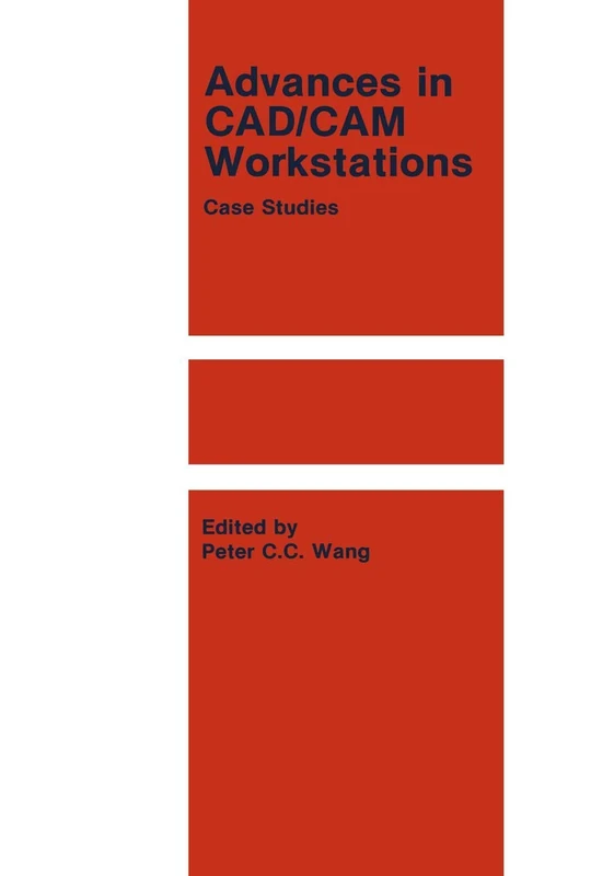 Advances in CAD/CAM Workstations: Case Studies - Image 1