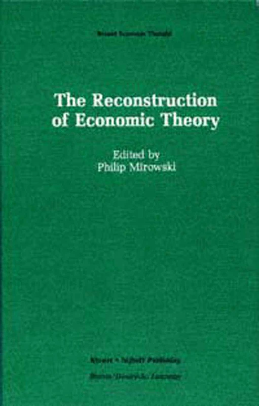 Springer - The Reconstruction of Economic Theory: 8 Book