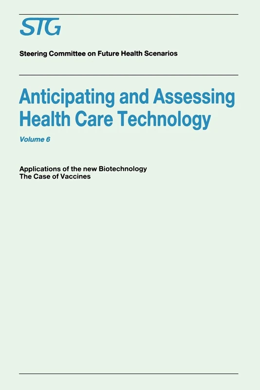 Springer Anticipating and Assessing Health Care Technology Vol 6