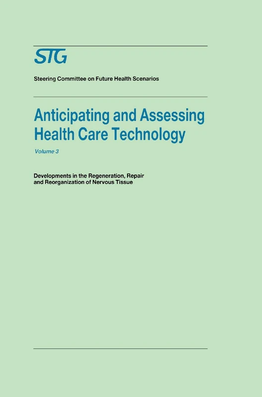 Springer Anticipating and Assessing Health Care Technology Vol 3