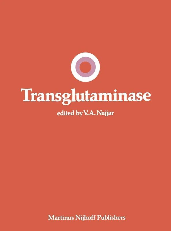 Springer Transglutaminase: 4 - Molecular and Cellular Biochemistry