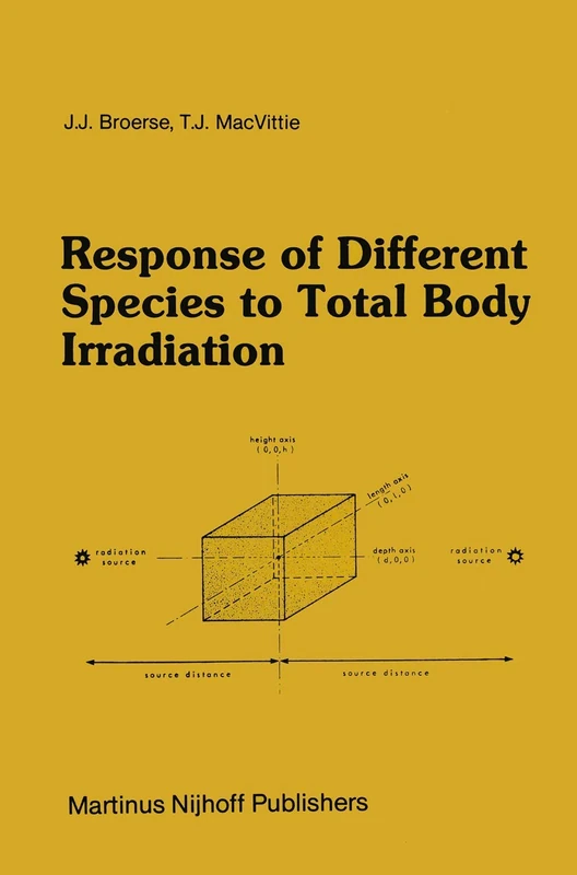 Response of Different Species to Total Body Irradiation: 10 (Series in Radiology, 10)