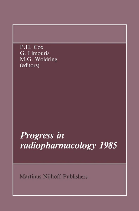 Progress in Radiopharmacology 1985: 9 (Developments in Nuclear Medicine, 9) - Image 1