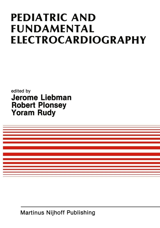 Pediatric and Fundamental Electrocardiography: 56 (Developments in Cardiovascular Medicine, 56) - Image 1