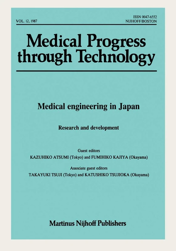 Medical engineering in Japan: Research and development (Medical Progress Through Technology)