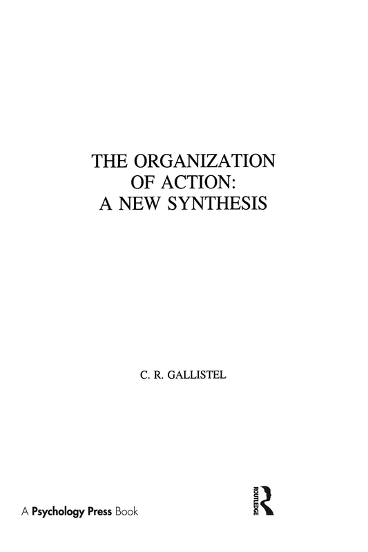 The Organization of Action: A New Synthesis