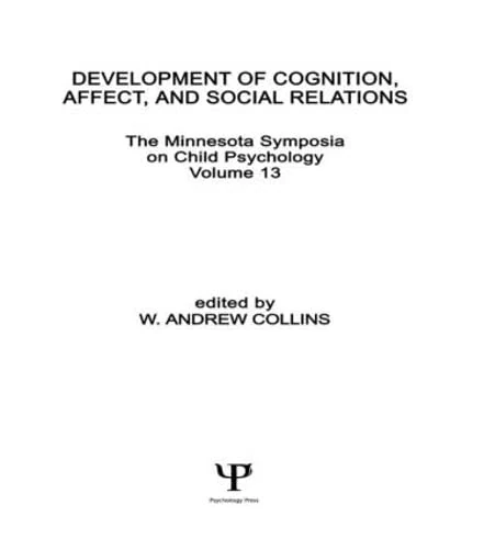 Routledge Development of Cognition, Affect, and Social Relations