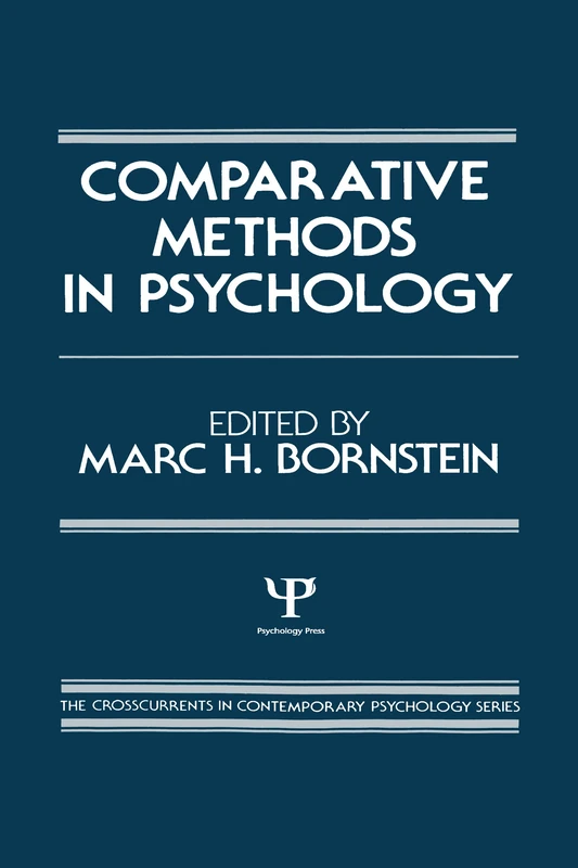 Comparative Methods in Psychology (Crosscurrents in Contemporary Psychology Series)