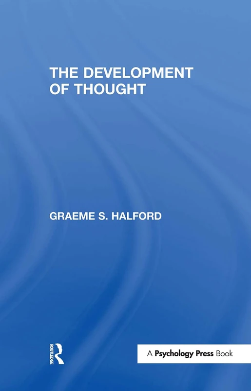 The Development of Thought (Child Psychology)