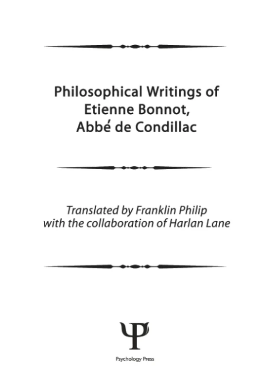 Philosophical Works of Etienne Bonnot, Abbe De Condillac: Volume 1 - Image 1