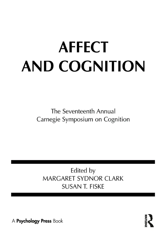 Affect and Cognition: 17th Annual Carnegie Mellon Symposium on Cognition (Carnegie Mellon Symposia on Cognition Series) - Image 1