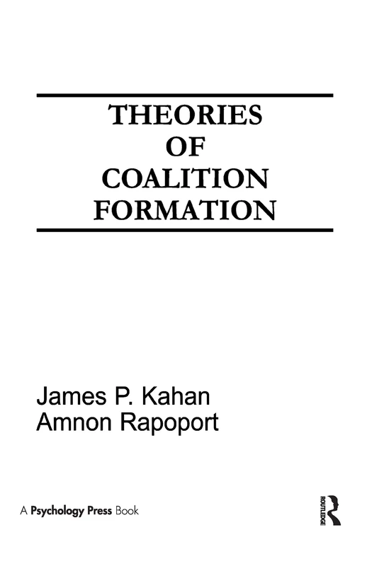 Theories of Coalition Formation (Basic Studies in Human Behavior Series)
