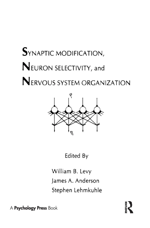Psychology Press - Synaptic Modification and Neuron Selectivity