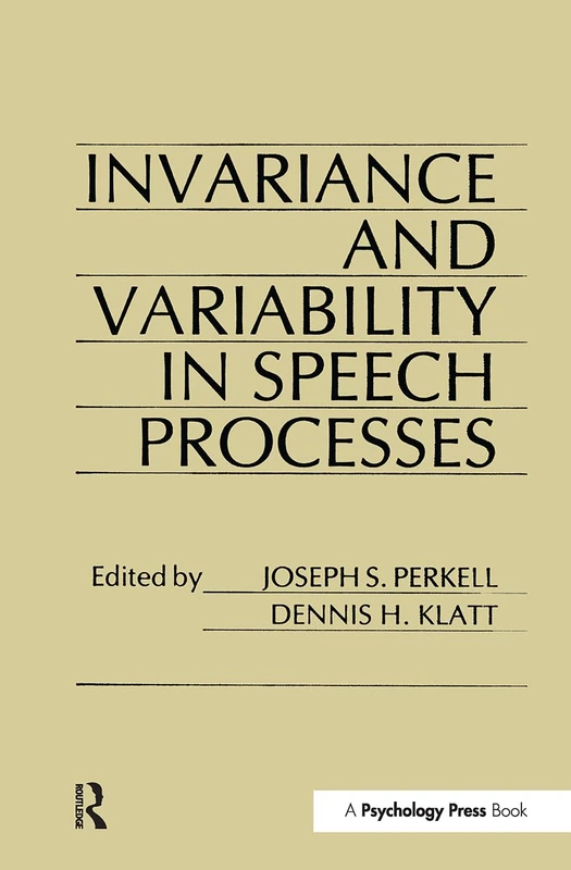 Psychology Press - Invariance and Variability in Speech Processes