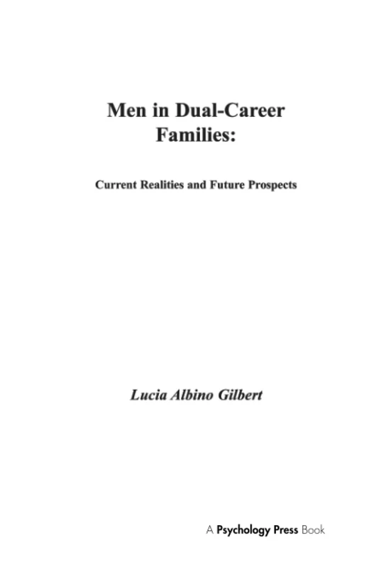 Men in Dual-career Families: Current Realities and Future Prospects (Vocational Psychology Series) - Image 1