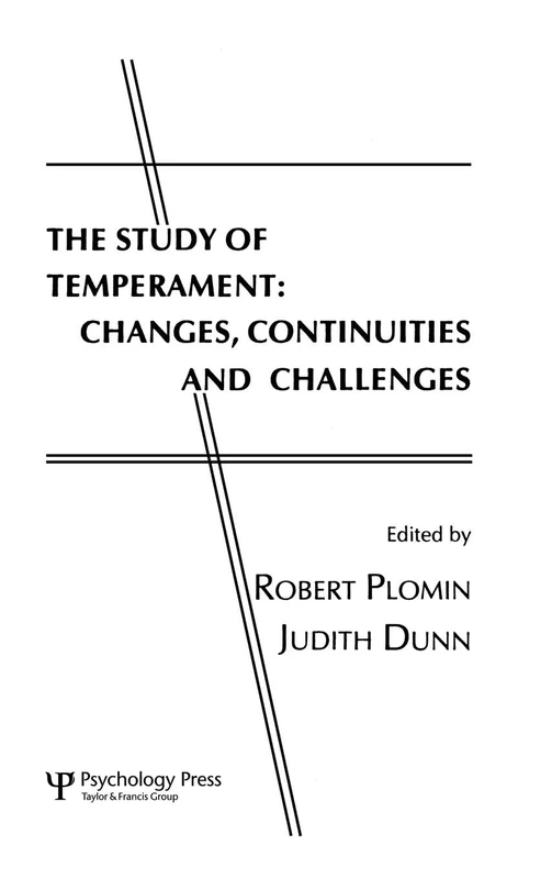 The Study of Temperament: Changes, Continuities, and Challenges