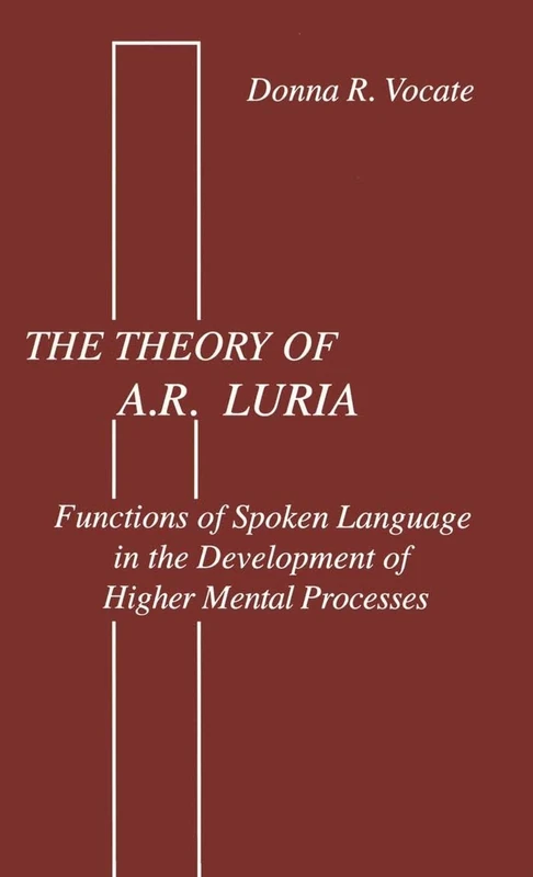 Routledge - The Theory of A.R. Luria - Psychology Book
