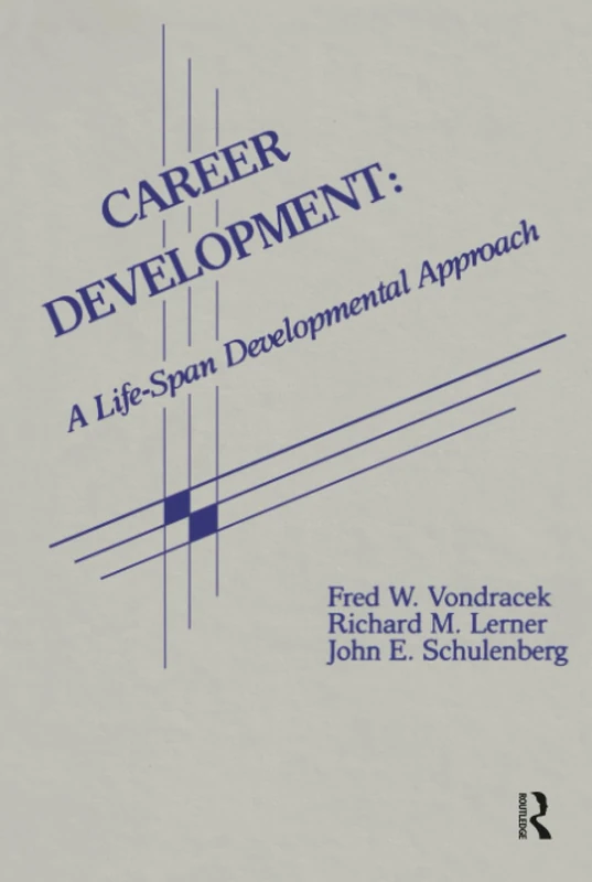 Routledge Career Development - Lifespan Developmental Approach